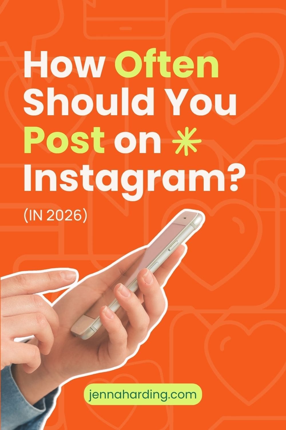 Pinterest Pin Image for 'How Often Should You Post on Instagram' Blog Post